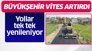 Aydın Büyükşehir Belediyesi yolları tek tek yeniliyor