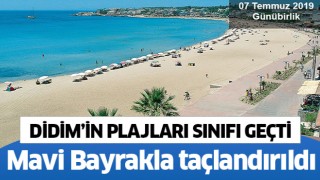 Didim'in plajları mavi bayraklarla taçlandı