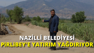 Nazilli Belediyesi, Pirlibey Mahallesi’nde yol yenileme çalışmalarını sürdürüyor