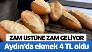 Aydın'da ekmek 4 TL oldu