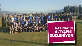 Naz-Naz'ın alt yapısı güçleniyor