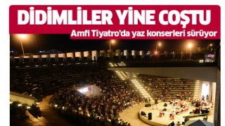 Didim Amfi Tiyatro'da yaz konserleri sürüyor