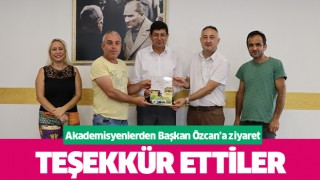 Akademisyenlerden Başkan Özcan’a ziyaret