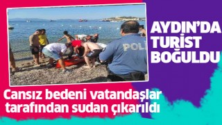Aydın'da bir turist boğuldu