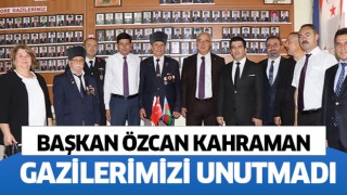 Başkan Özcan kahraman gazilerimizi unutmadı