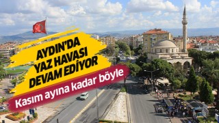 Aydın'da yaz devam ediyor