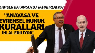 CHP'li Bülbül, Bakan Soylu'yu eleştirdi