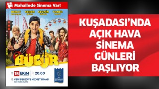 Kuşadası'nda açık hava sinema günleri başlıyor