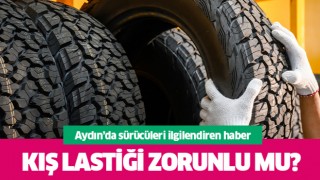 Aydın’da kış lastiği zorunlu mu?