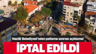 Nazilli'de etkinlikler iptal edildi