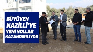 Büyüyen Nazilli’ye yeni yollar kazandırılıyor