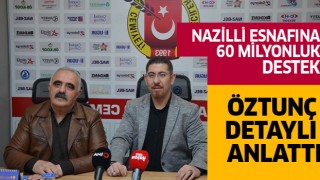 Nazilli esnafına 60 milyonluk destek müjdesi