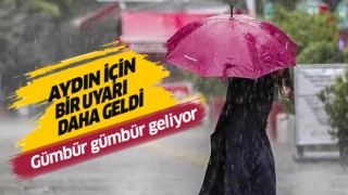 Meteoroloji Aydın'ı uyardı