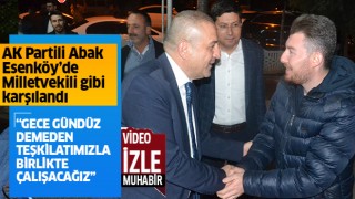 AK Partili Abak köylerde milletvekili gibi karşılandı