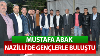 Ak Partili Abak Nazilli'de gençlerle buluştu