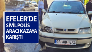 Aydın’da sivil polis aracı kazaya karıştı: 1 polis yaralı
