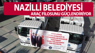 Nazilli Belediyesi’nin filosuna 2 araç daha katıldı