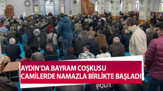 Nazilli de bayram coşkusu camilerde namazla başladı