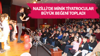 Nazilli’de minikler büyüklere taş çıkarttı