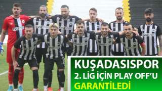 Kuşadasıspor 2. Lig için Play Off’u garantiledi