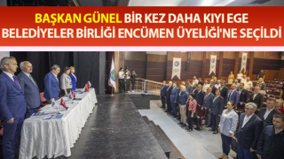 Başkan Günel Kıyı Ege Belediyeler Birliği Encümen Üyeliği'ne seçildi