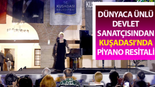 Dünyaca ünlü devlet sanatçısından Kuşadası’nda piyano resitali