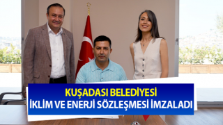 Kuşadası Belediyesi, İklim ve Enerji Sözleşmesi imzaladı