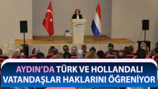 Türkiye Hollanda Danışma Günleri, Aydın’ın ev sahipliğinde yapıldı