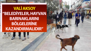 Vali Aksoy’dan, belediyelere “duyarlılık” çağrısı