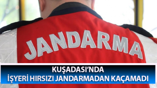 İşyeri hırsızı jandarmadan kaçamadı