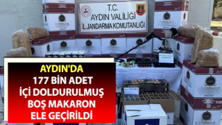 Aydın'da 177 bin makaron ele geçirildi