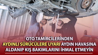 Oto tamircilerinden Aydınlı sürücülere uyarı