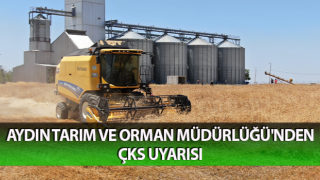 Aydın Tarım ve Orman Müdürlüğü'nden ÇKS uyarısı