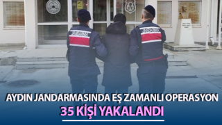 Aydın’da aranan 35 şahıs kıskıvrak yakalandı