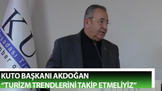 Başkan Akdoğan: “Turizm trendlerini takip etmeliyiz”