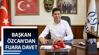 Başkan Özcan’dan fuara davet