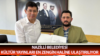 Nazilli Belediyesi Kültür Yayınları en zengin haline ulaştırılıyor