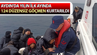 Aydın'da 124 düzensiz göçmen kurtarıldı