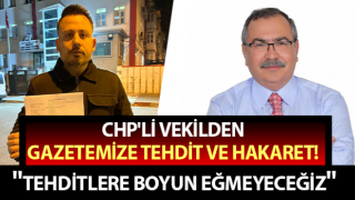 Aydınlı gazeteci 'tehdit' iddiası ile CHP'li vekilden şikayetçi oldu