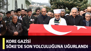 Kore Gazisi Söke’de son yolculuğuna uğurlandı