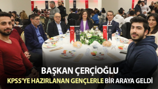 Başkan Çerçioğlu KPSS'ye hazırlanan gençlerle buluştu