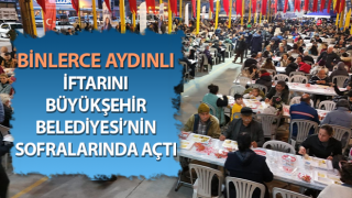 Aydın’da Ramazan Ayı iftar programları devam ediyor