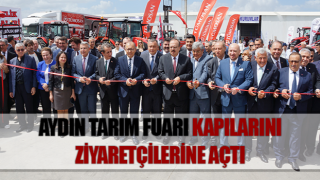 Aydın Tarım Fuarı kapılarını ziyaretçilerine açtı