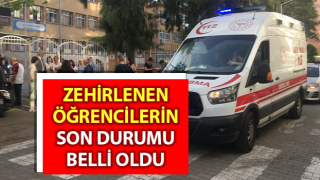 Aydın’da zehirlenen öğrencilerin son durumu belli oldu