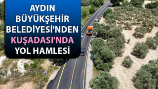 Aydın Büyükşehir Belediyesi yol çalışmalarına devam ediyor