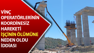 Aydın'da otoyol inşaatında iş kazası