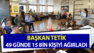 Başkan Tetik, 49 günde 15 bin kişiyi ağırladı