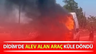 Didim’de araç yangını