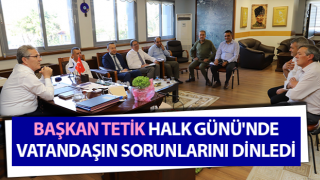 Tetik, Halk Günü'nde vatandaşın sorunlarını dinledi