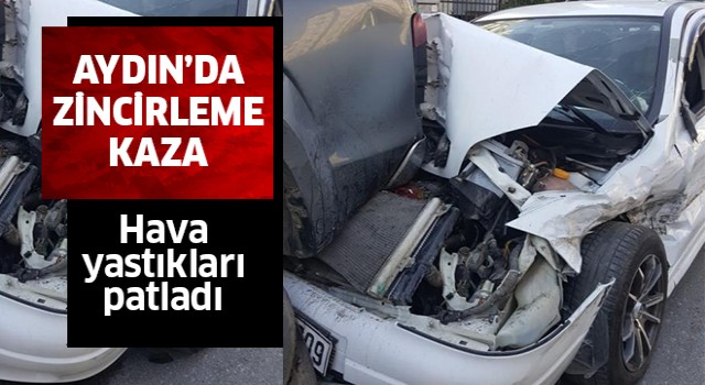 Aydın’da zincirleme kaza